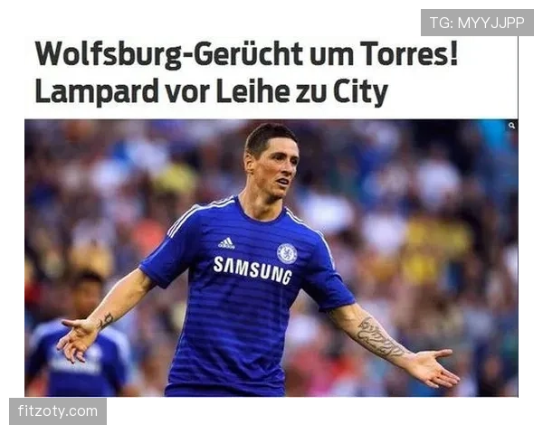 托雷斯与卡瓦尼在关键射门频率上分化呈现单点驱动趋势